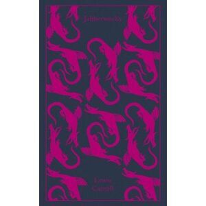 Jabberwocky and Other Nonsense: Collected Poems -- Lewis Carroll